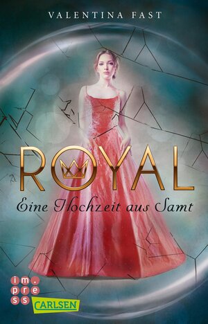 Buchcover Royal: Eine Hochzeit aus Samt | Valentina Fast | EAN 9783551317001 | ISBN 3-551-31700-3 | ISBN 978-3-551-31700-1