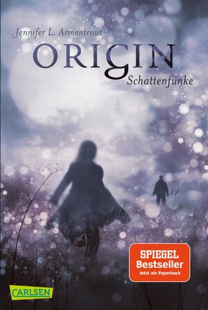 Buchcover Obsidian 4: Origin. Schattenfunke | Jennifer L. Armentrout | EAN 9783551317094 | ISBN 3-551-31709-7 | ISBN 978-3-551-31709-4