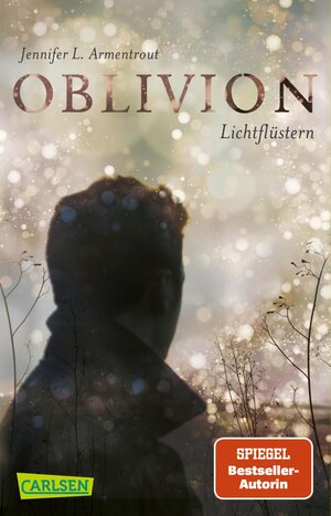 Buchcover Obsidian 0: Oblivion 1. Lichtflüstern | Jennifer L. Armentrout | EAN 9783551318107 | ISBN 3-551-31810-7 | ISBN 978-3-551-31810-7