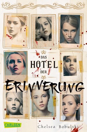 Buchcover Das Hotel der Erinnerung | Chelsea Bobulski | EAN 9783551318138 | ISBN 3-551-31813-1 | ISBN 978-3-551-31813-8