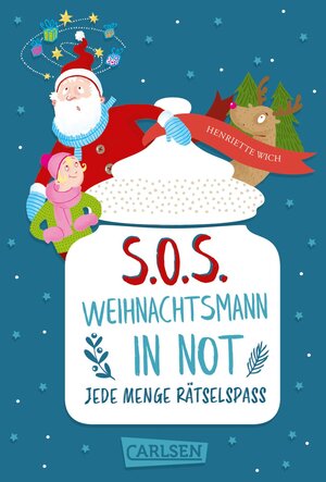 Buchcover S.O.S. - Weihnachtsmann in Not | Henriette Wich | EAN 9783551320735 | ISBN 3-551-32073-X | ISBN 978-3-551-32073-5