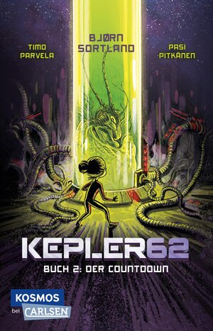 Buchcover Kepler62 2: Der Countdown | Timo Parvela | EAN 9783551322005 | ISBN 3-551-32200-7 | ISBN 978-3-551-32200-5