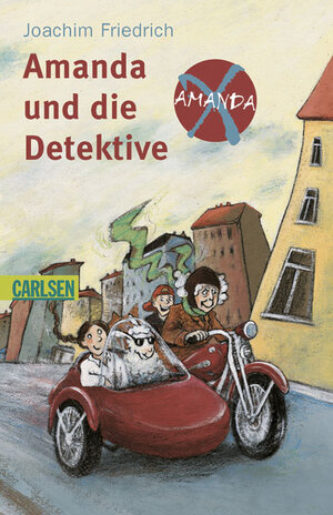 Amanda X. Amanda und die Detektive.