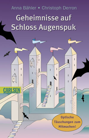 Geheimnisse auf Schloss Augenspuk: Optische Täuschungen zum Mitmachen!