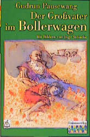 Buchcover Der Grossvater im Bollerwagen | Gudrun Pausewang | EAN 9783551370372 | ISBN 3-551-37037-0 | ISBN 978-3-551-37037-2