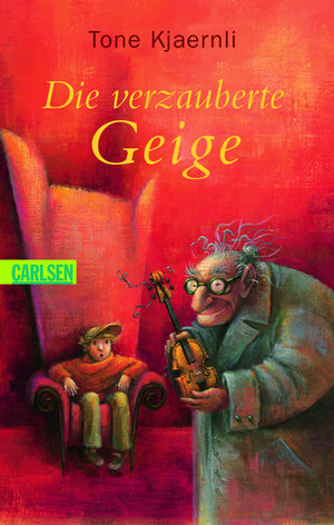 Buchcover Die verzauberte Geige | Tone Kjaernli | EAN 9783551372314 | ISBN 3-551-37231-4 | ISBN 978-3-551-37231-4