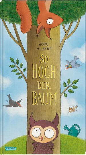 Buchcover So hoch der Baum | Jörg Hilbert | EAN 9783551511102 | ISBN 3-551-51110-1 | ISBN 978-3-551-51110-2