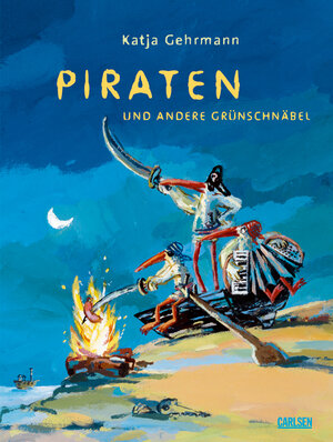 Buchcover Piraten und andere Grünschnäbel | Katja Gehrmann | EAN 9783551516268 | ISBN 3-551-51626-X | ISBN 978-3-551-51626-8