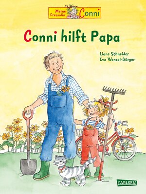 Buchcover Conni-Bilderbücher: Conni hilft Papa | Liane Schneider | EAN 9783551518231 | ISBN 3-551-51823-8 | ISBN 978-3-551-51823-1