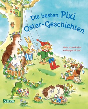 Buchcover Die besten Pixi Oster-Geschichten | Julia Boehme | EAN 9783551519023 | ISBN 3-551-51902-1 | ISBN 978-3-551-51902-3