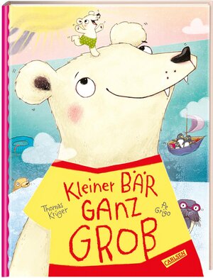 Buchcover Kleiner Bär ganz groß | Thomas Krüger | EAN 9783551519214 | ISBN 3-551-51921-8 | ISBN 978-3-551-51921-4