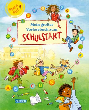 Buchcover Mein großes Vorlesebuch zum Schulstart | Marliese Arold | EAN 9783551521880 | ISBN 3-551-52188-3 | ISBN 978-3-551-52188-0