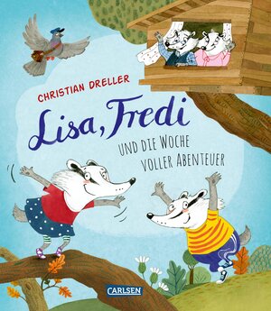 Buchcover Lisa, Fredi und die Woche voller Abenteuer | Christian Dreller | EAN 9783551521941 | ISBN 3-551-52194-8 | ISBN 978-3-551-52194-1