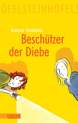 Buchcover Beschützer der Diebe | Andreas Steinhöfel | EAN 9783551554635 | ISBN 3-551-55463-3 | ISBN 978-3-551-55463-5