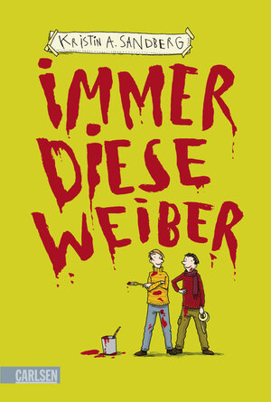 Buchcover Immer diese Weiber | Kristin A. Sandberg | EAN 9783551555038 | ISBN 3-551-55503-6 | ISBN 978-3-551-55503-8