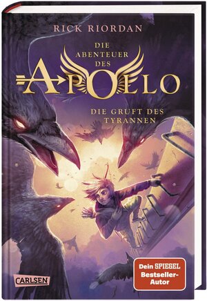 Buchcover Die Abenteuer des Apollo 4: Die Gruft des Tyrannen | Rick Riordan | EAN 9783551556912 | ISBN 3-551-55691-1 | ISBN 978-3-551-55691-2