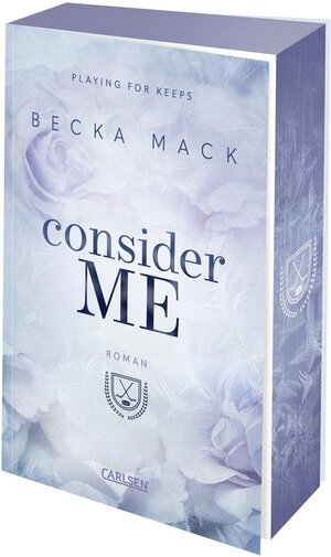 Buchcover Consider Me (Playing for Keeps 1) | Becka Mack | EAN 9783551559470 | ISBN 3-551-55947-3 | ISBN 978-3-551-55947-0