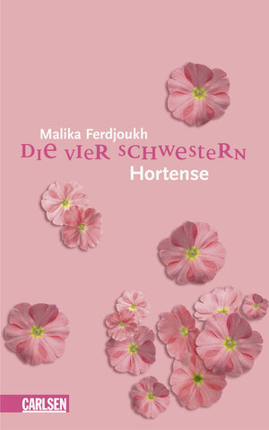 Buchcover Die vier Schwestern, Band 2: Hortense | Malika Ferdjoukh | EAN 9783551581426 | ISBN 3-551-58142-8 | ISBN 978-3-551-58142-6