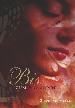 Buchcover Biss zum Abendrot (Bella und Edward 3) | Stephenie Meyer | EAN 9783551581662 | ISBN 3-551-58166-5 | ISBN 978-3-551-58166-2