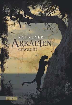 Buchcover Arkadien-Reihe 1: Arkadien erwacht | Kai Meyer | EAN 9783551582010 | ISBN 3-551-58201-7 | ISBN 978-3-551-58201-0