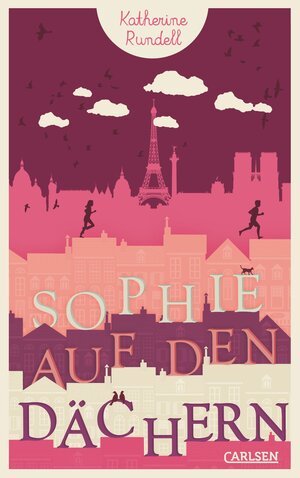 Buchcover Sophie auf den Dächern | Katherine Rundell | EAN 9783551583192 | ISBN 3-551-58319-6 | ISBN 978-3-551-58319-2