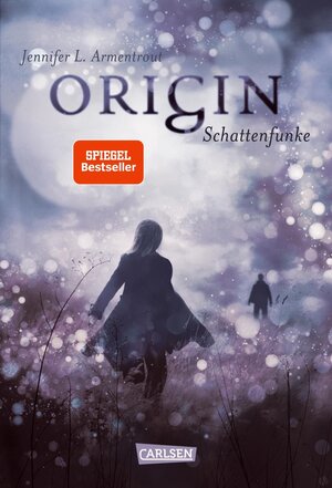 Buchcover Obsidian 4: Origin. Schattenfunke | Jennifer L. Armentrout | EAN 9783551583437 | ISBN 3-551-58343-9 | ISBN 978-3-551-58343-7