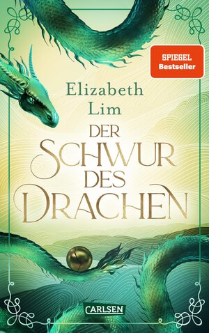 Buchcover Der Schwur des Drachen (Die sechs Kraniche 2) | Elizabeth Lim | EAN 9783551584564 | ISBN 3-551-58456-7 | ISBN 978-3-551-58456-4