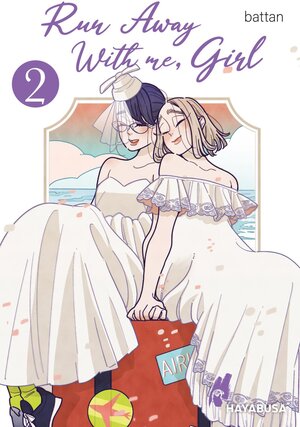 Buchcover Run Away With me, Girl 2 | battan | EAN 9783551620637 | ISBN 3-551-62063-6 | ISBN 978-3-551-62063-7