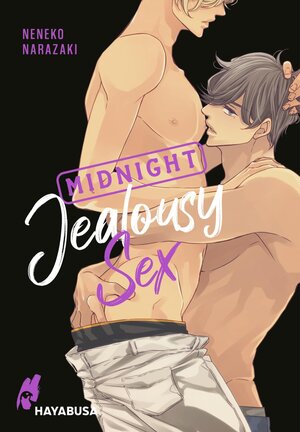 Buchcover Midnight Jealousy Sex | Neneko Narazaki | EAN 9783551620699 | ISBN 3-551-62069-5 | ISBN 978-3-551-62069-9