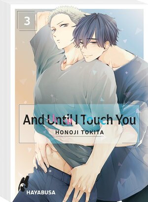 Buchcover And Until I Touch you 3 | Honoji Tokita | EAN 9783551621887 | ISBN 3-551-62188-8 | ISBN 978-3-551-62188-7