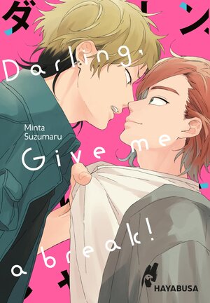 Buchcover Darling, Give me a Break! | Minta Suzumaru | EAN 9783551622334 | ISBN 3-551-62233-7 | ISBN 978-3-551-62233-4