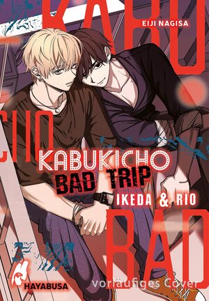 Buchcover Kabukicho Bad Trip – Ikeda & Rio | Eiji Nagisa | EAN 9783551623034 | ISBN 3-551-62303-1 | ISBN 978-3-551-62303-4