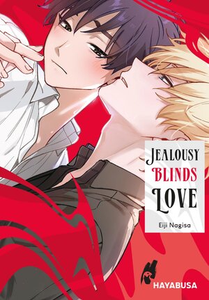 Buchcover Jealousy Blinds Love | Eiji Nagisa | EAN 9783551623997 | ISBN 3-551-62399-6 | ISBN 978-3-551-62399-7