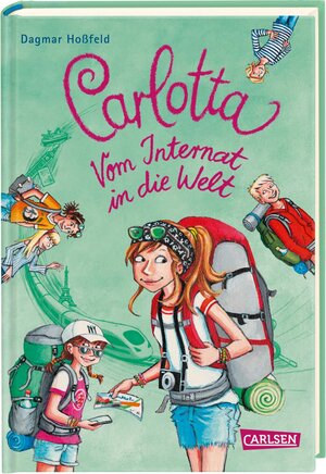 Buchcover Carlotta: Carlotta - Vom Internat in die Welt | Dagmar Hoßfeld | EAN 9783551650993 | ISBN 3-551-65099-3 | ISBN 978-3-551-65099-3