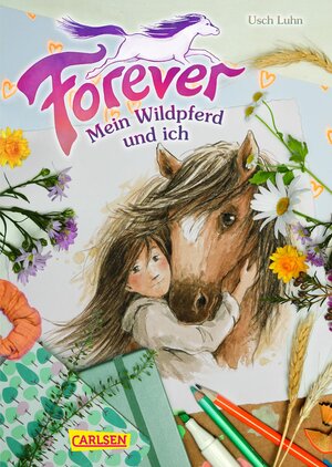 Buchcover Forever 1: Forever. Mein Wildpferd und ich | Usch Luhn | EAN 9783551655356 | ISBN 3-551-65535-9 | ISBN 978-3-551-65535-6