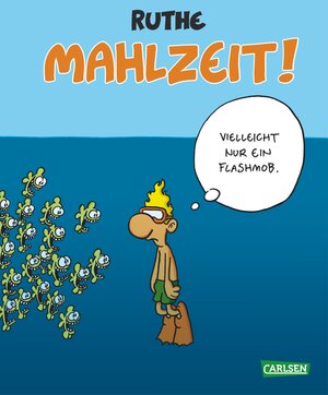 Buchcover Mahlzeit! | Ralph Ruthe | EAN 9783551685131 | ISBN 3-551-68513-4 | ISBN 978-3-551-68513-1