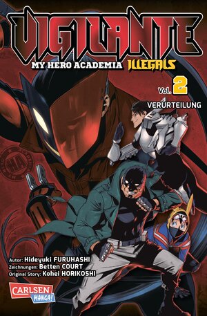 Buchcover Vigilante - My Hero Academia Illegals 2 | Kohei Horikoshi | EAN 9783551717252 | ISBN 3-551-71725-7 | ISBN 978-3-551-71725-2