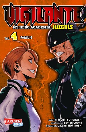 Buchcover Vigilante - My Hero Academia Illegals 4 | Kohei Horikoshi | EAN 9783551717276 | ISBN 3-551-71727-3 | ISBN 978-3-551-71727-6
