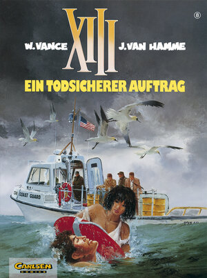 XIII, Bd.8, Ein todsicherer Auftrag