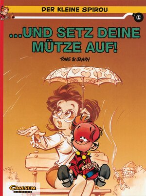 Der kleine Spirou, Carlsen Comics, Bd.1, Und setz deine Mütze auf!