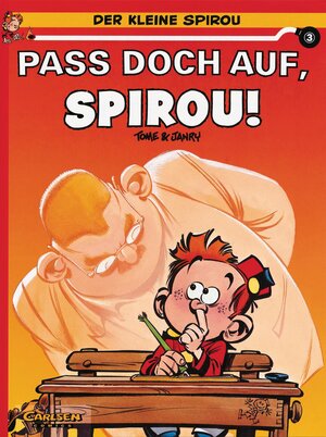 Der kleine Spirou, Carlsen Comics, Bd.3, Paß doch auf, Spirou!