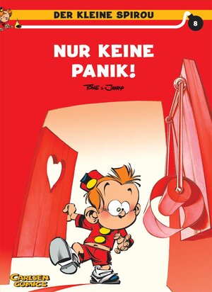 Der kleine Spirou, Carlsen Comics, Bd.8, Nur keine Panik!