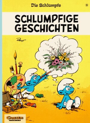 Die Schlümpfe, Bd.9, Schlumpfige Geschichten