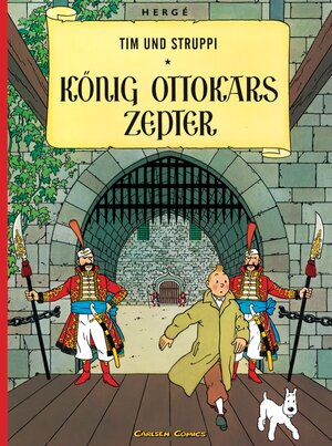 Tim und Struppi, Carlsen Comics, Neuausgabe, Bd.7, König Ottokars Zepter