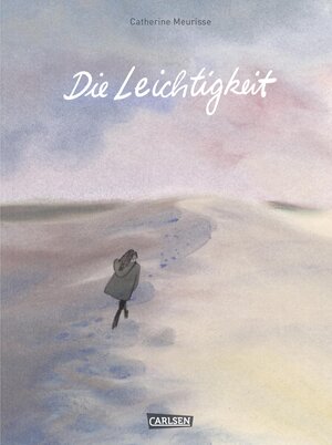 Buchcover Die Leichtigkeit | Catherine Meurisse | EAN 9783551734242 | ISBN 3-551-73424-0 | ISBN 978-3-551-73424-2