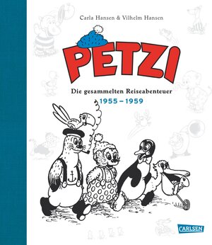 Buchcover Petzi - Die gesammelten Reiseabenteuer 2 | Carla Hansen | EAN 9783551735447 | ISBN 3-551-73544-1 | ISBN 978-3-551-73544-7
