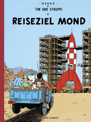 Buchcover Tim & Struppi Farbfaksimile, Band 15: Reiseziel Mond | Hergé | EAN 9783551738462 | ISBN 3-551-73846-7 | ISBN 978-3-551-73846-2
