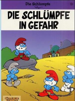 Die Schlümpfe, Bd.15, Die Schlümpfe in Gefahr