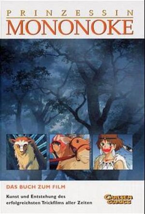 Prinzessin Mononoke. Das Buch zum Film