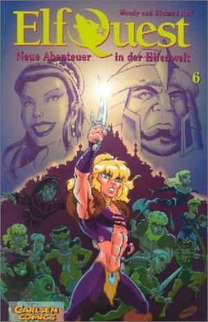 Elfquest. Sammelband 06. Neue Abenteuer in der Elfenwelt